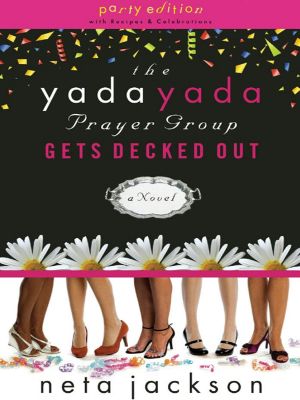 [The Yada Yada Prayer Group 07] • Gets Decked Out